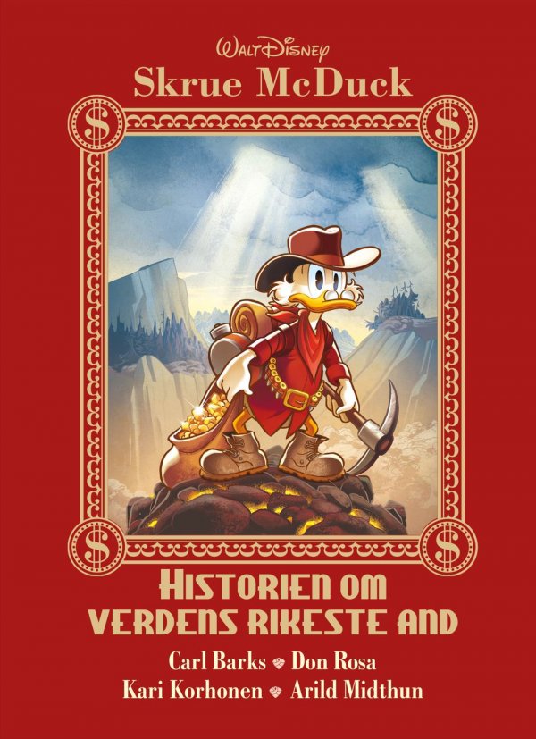 SKRUE MCDUCK - HISTORIEN OM VERDENS RIKE